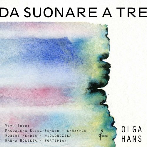 Hanna Holeksa - Olga Hans Da Suonare a Tre (2024) Hi-Res