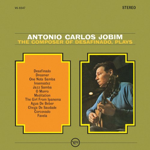 Antonio Carlos Jobim - The Composer Of Desafinado, Plays (1963) [E-AC-3 JOC Dolby Atmos]