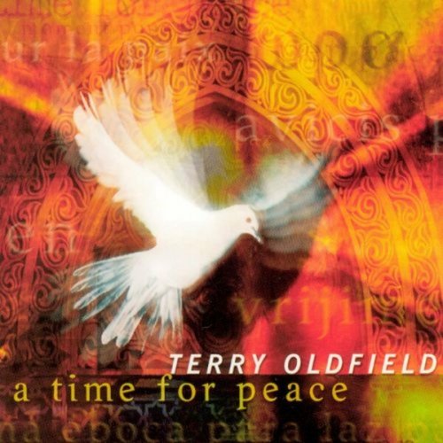 Terry Oldfield - A Time For Peace (2003)