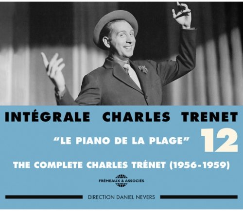 Charles Trenet - Charles Trénet, vol. 12 (Intégrale 1956-1959) (2016)