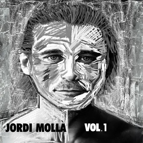 Jordi Molla - My Name is Jordi Mollá - Vol.1, 2 (2024)