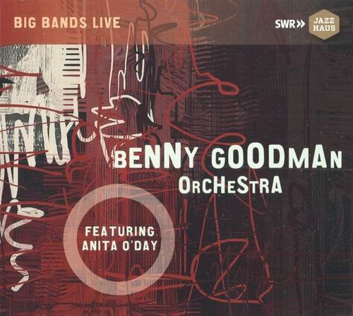 Benny Goodman Orchestra Feat. Anita O'Day - Benny Goodman Orchestra Feat. Anita O'Day (2021) CD Rip