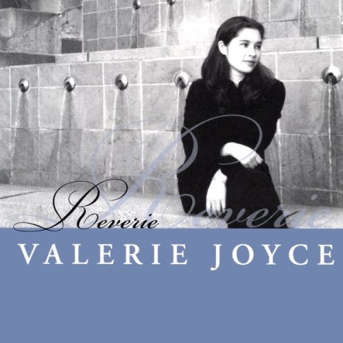 Valerie Joyce - Reverie (2002) [Hi-Res]