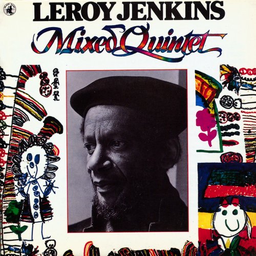 Leroy Jenkins - Mixed Quintet (1979/2024)