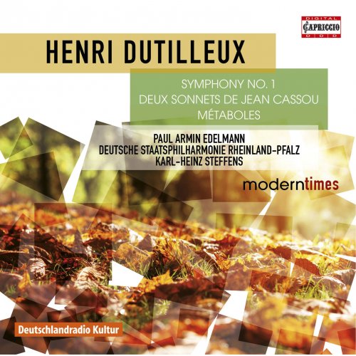 Deutsche Staatsphilharmonie Rheinland-Pfalz, Karl-Heinz Steffens - Dutilleux: Symphony No. 1, 2 Sonnets de Jean Cassou & Métaboles (2015) Hi-Res