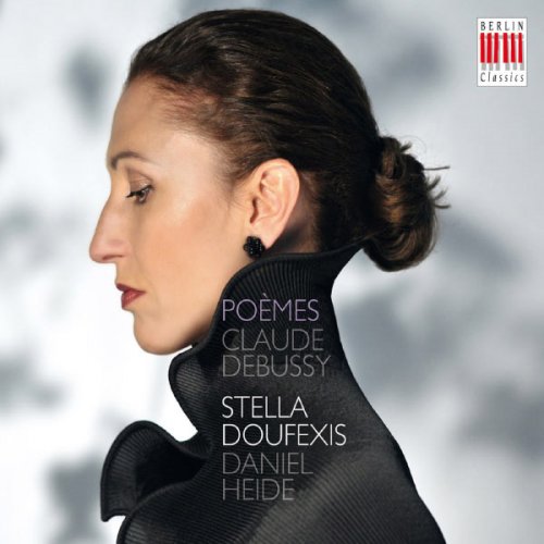 Stella Doufexis, Daniel Heide - Claude Debussy: Poèmes (2013)