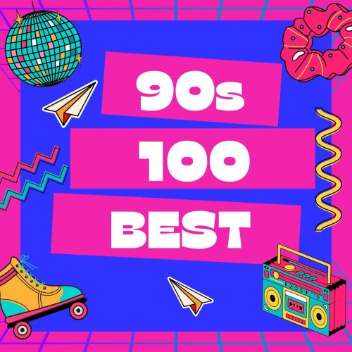 VA - 90s - 100 Best (2024)