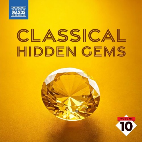 Various Artists - Classical Hidden Gems, Vol. 10 (2024)