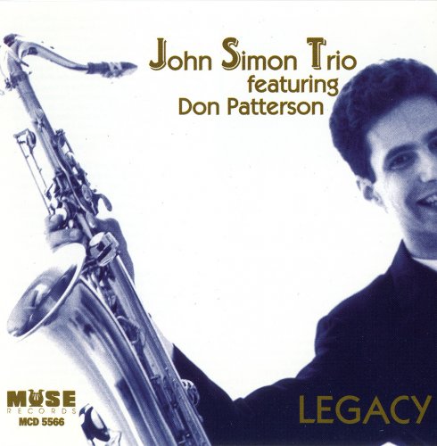 John Simon Trio Feat. Don Patterson - Legacy (1999)