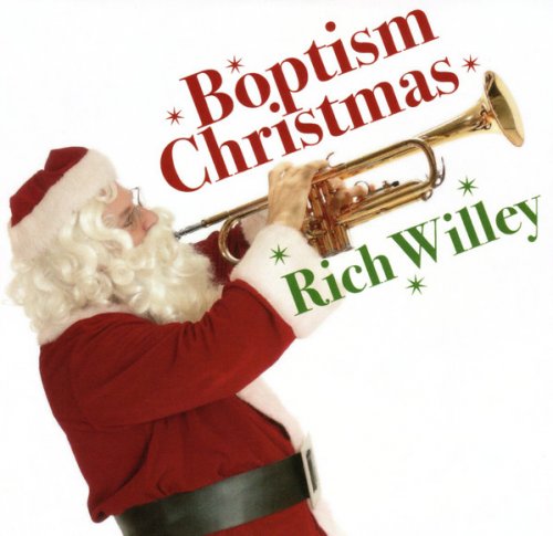 Rich Willey - Boptism Christmas (2024)