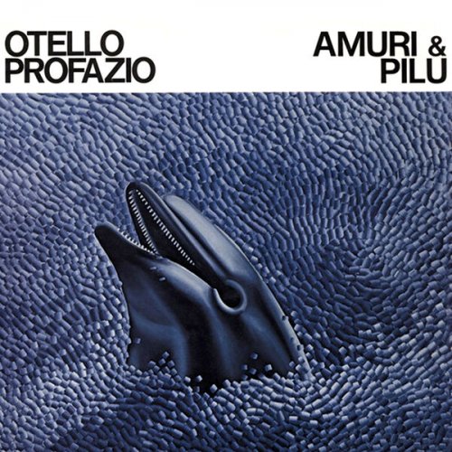 Otello Profazio - Amuri e pilu (1976/2024)