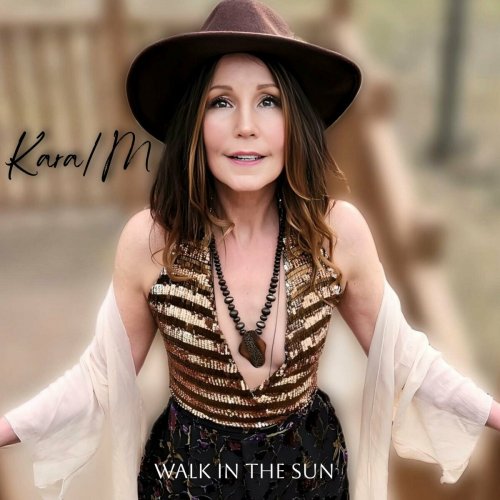 Kara/M - Walk In The Sun (2024)