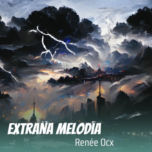 Renée Ocx - Extraña melodía (2024)