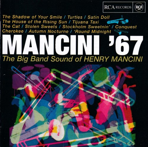 Henry Mancini And His Orchestra - Mancini '67 (1997)