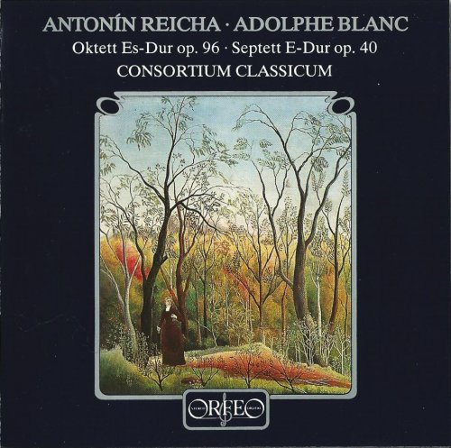 Dieter Klöcker, Consortium Classicum - Reicha: Octet / Blanc: Septet (1992) CD-Rip