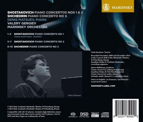 Mariinsky Orchestra, Valery Gergiev - Shostakovich: Piano Concertos Nos 1 & 2 / Shchedrin: Piano Concerto No 5 (2012) [SACD]