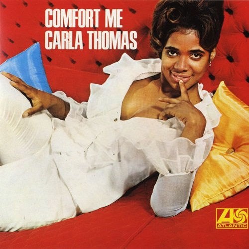 Carla Thomas – Comfort Me (1966)