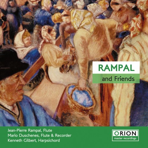 Jean-Pierre Rampal, Mario Duschenes, Kenneth Gilbert - Rampal And Friends (2007)