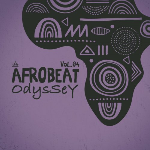 VA - Afrobeat Odyssey, Vol.04 (2024)