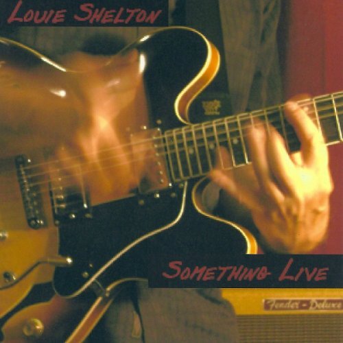 Louie Shelton - Something Live (2016)