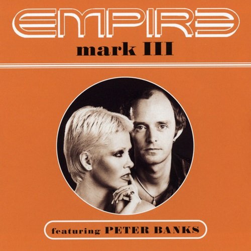 EMPIRE feat. Peter Banks & Sydney Foxx - Mark III (1978)