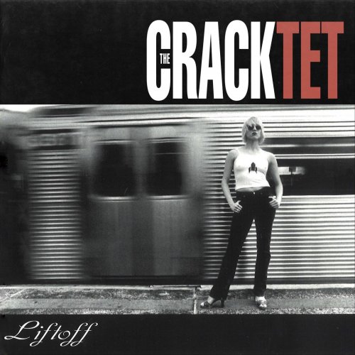 The Cracktet - Liftoff (2000)