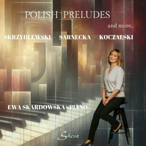 Ewa Skardowska - Polish Preludes (2024)