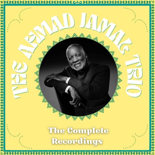 Ahmad Jamal Trio - The Complete Recordings (2024)