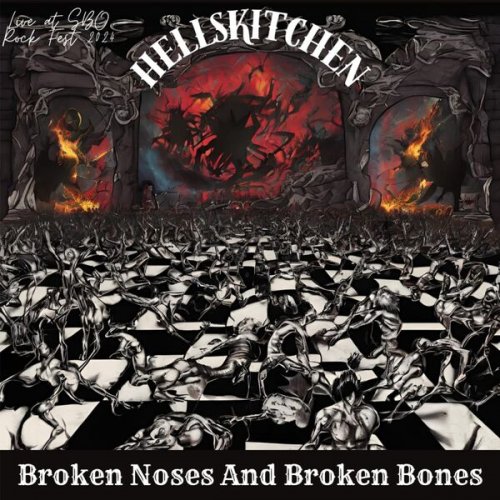 Hellskitchen - Broken Noses And Broken Bones (Live at SBO Rock Fest) (2024)