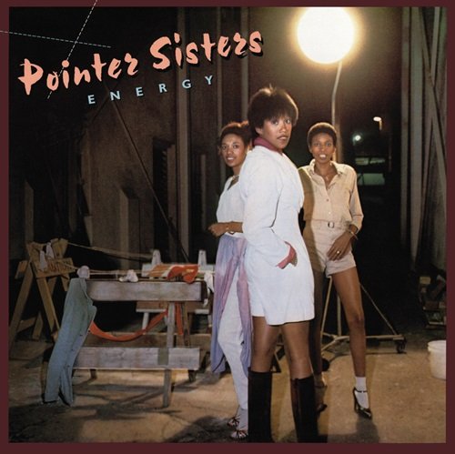 The Pointer Sisters - Energy (Expanded Edition) (2012)