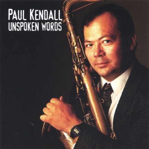 Paul Kendall - Unspoken Words (1998)