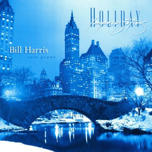 Bill Harris - Holiday Improvisations (1998)