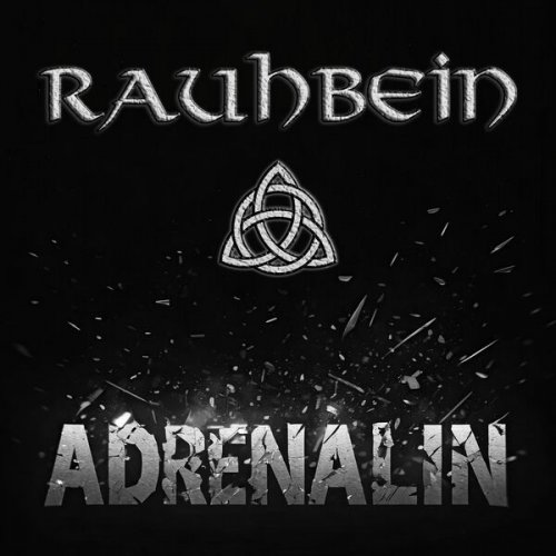 Rauhbein - Adrenalin (2024) Hi-Res