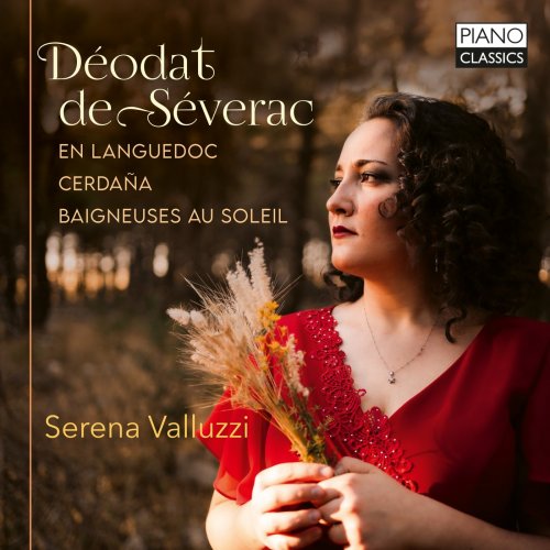 Serena Valluzzi - De Séverac: En languedoc, Cerdana, Baigneuses au soleil (2024)