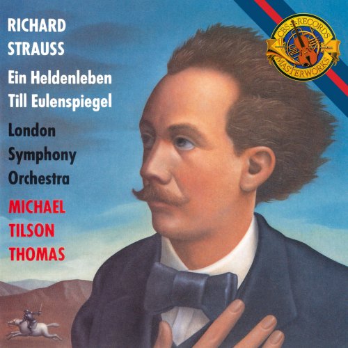 Michael Tilson Thomas - Strauss: Ein Heldenleben and Till Eulenspiegel (2024 Remaster) (2024)