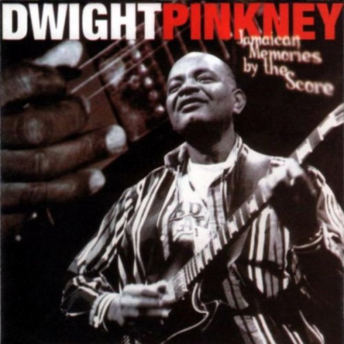 Dwight Pinkney - Jamaican Memories By The Score (1999)