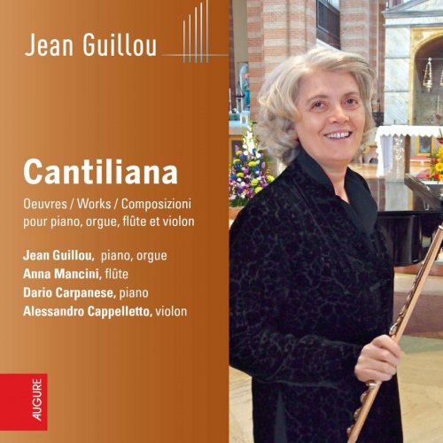 Jean Guillou - Cantiliana (Oeuvres pour Piano) (2024)