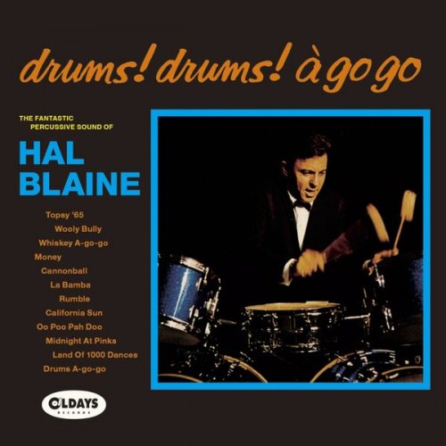 Hal Blaine - Drums Drums A Go Go (2019)