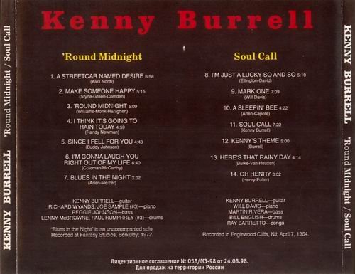 Kenny Burrell - 'Round Midnight / Soul Call (1998)