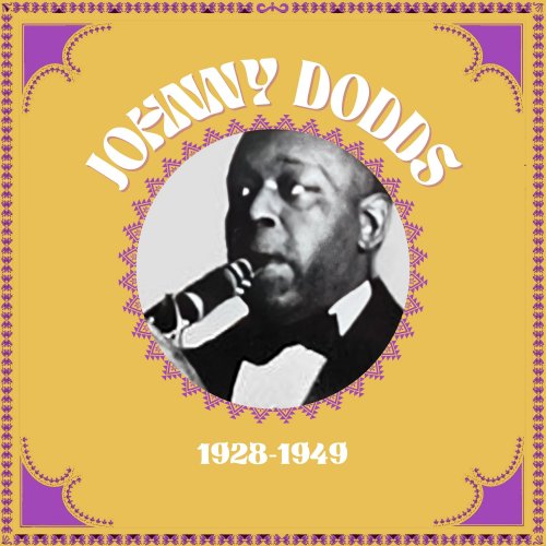 Johnny Dodds - 1928-1940 (2024)