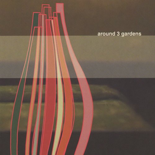 Serge Adam - Around 3 Gardens (2003)