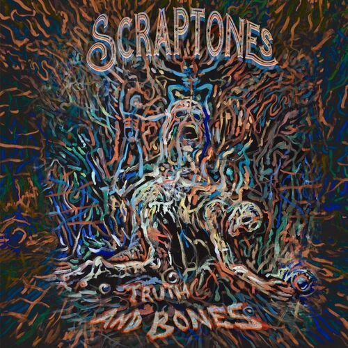 Scraptones - Truth and Bones (2024)