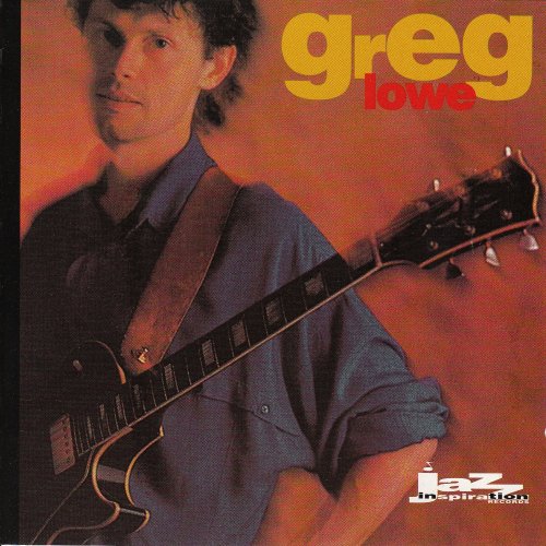 Greg Lowe - Greg Lowe (1993)