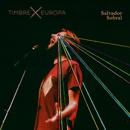 Salvador Sobral - TIMBRE X EUROPA (ao vivo) (2024) Hi-Res