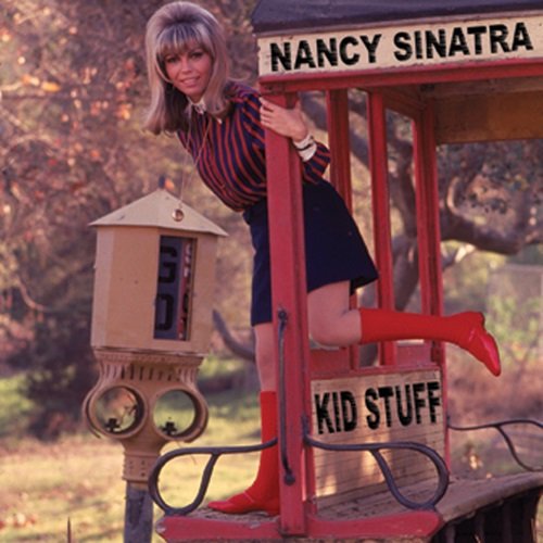 Nancy Sinatra – Kid Stuff (2008)