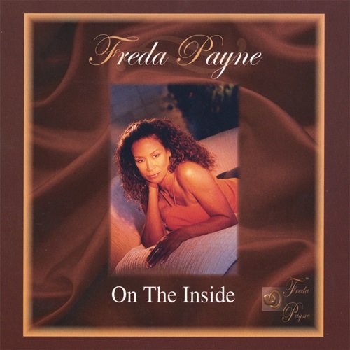 Freda Payne – On the Inside (2007)