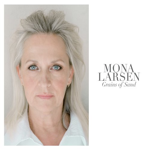 Mona Larsen - Grains Of Sand (2009)