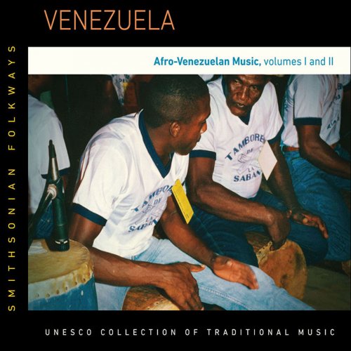 VA - Venezuela: Afro-Venezuelan Music, Vols. 1 & 2 (2014)