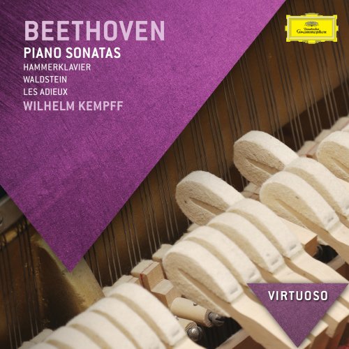 Wilhelm Kempff - Beethoven: Piano Sonatas - "Hammerklavier", "Waldstein", "Les Adieux" (2013)