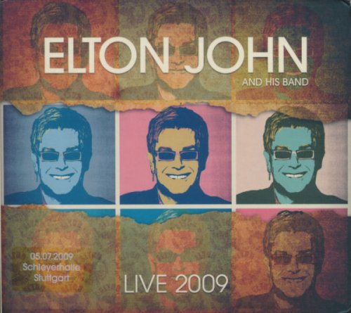 Elton John and His Band - Live 2009 - 05.07.2009 Schleyerhalle Stuttgart (2009)